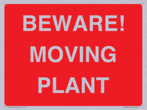 BEWARE! MOVING PLANT